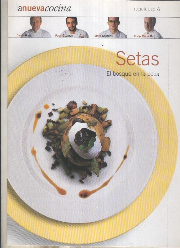 La nueva cocina fasciculo 06: Setas