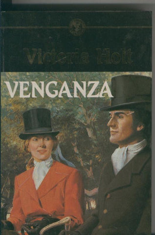 Victoria Holt: Venganza