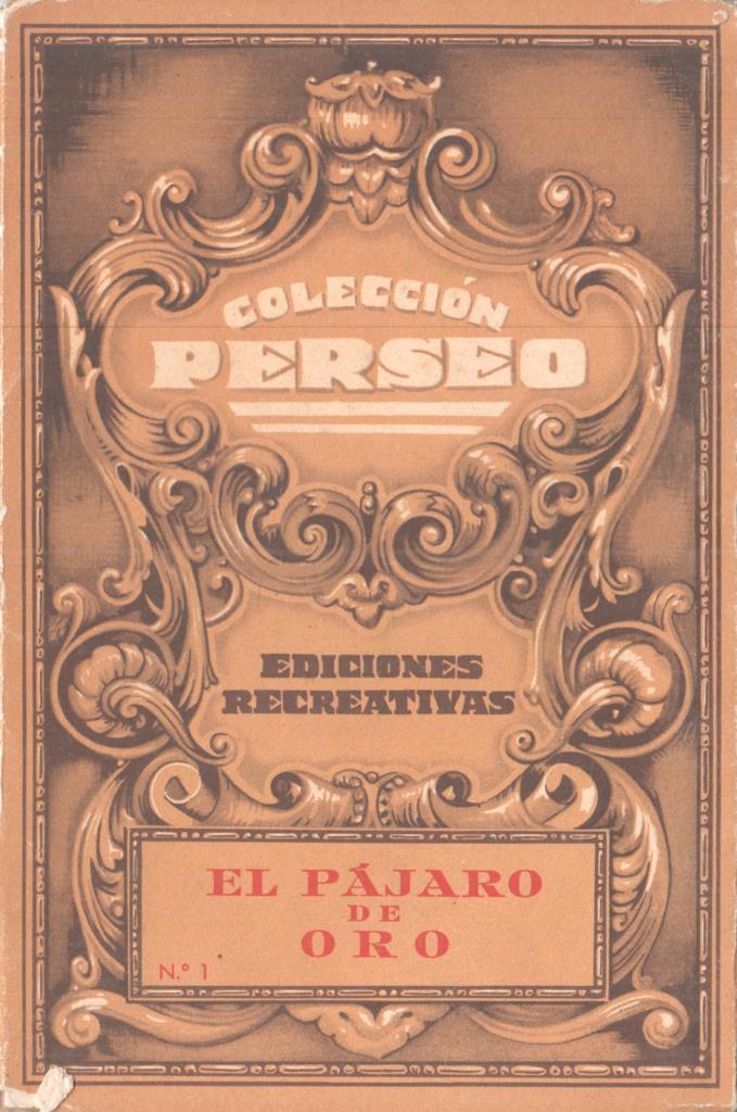 Coleccion Perseo numero 01: El pajaro de Oro