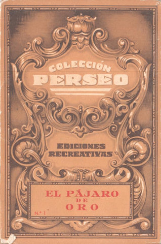 Coleccion Perseo numero 01: El pajaro de Oro
