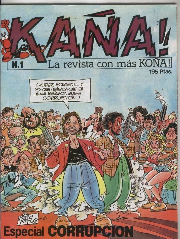 Kaña numero 1: especial corrupcion