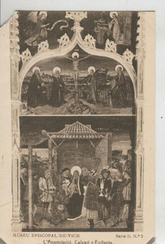 Postal 010225: Vich: museo episcopal: La anunciacion, calvario y epifania