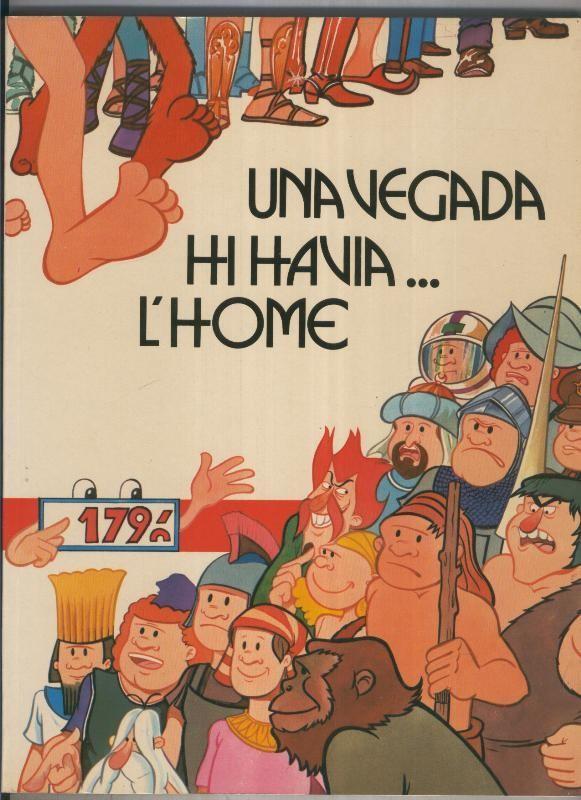 Una vegada hi havia l´home