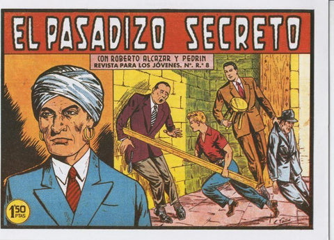 Roberto Alcazar y Pedrin facsimil numero 0368: El pasadizo secreto