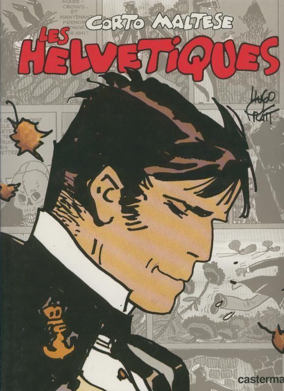 Hugo Pratt: Les Helvetiques