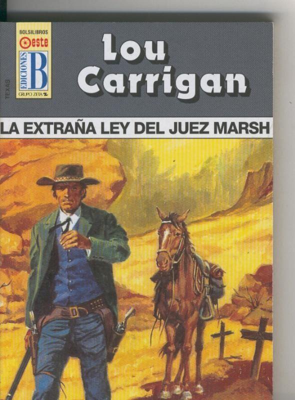 Texas numero 41: La extraña ley del juez Marsh
