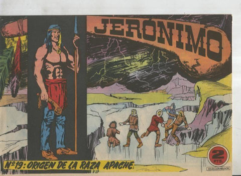 Jeronimo de Galaor numero 19: Origen de la raza apache