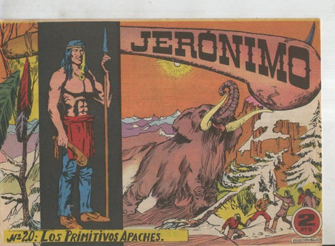 Jeronimo de Galaor numero 20: Los primitivos apaches