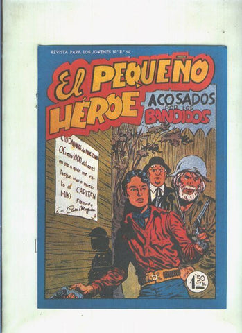 Facsimil: El Pequeño Heroe numero 057: Acosados por los bandidos