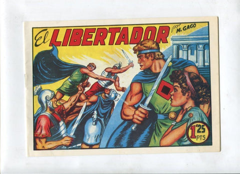 Facsimil: El Libertador de Manuel Gago numero 01: El libertador