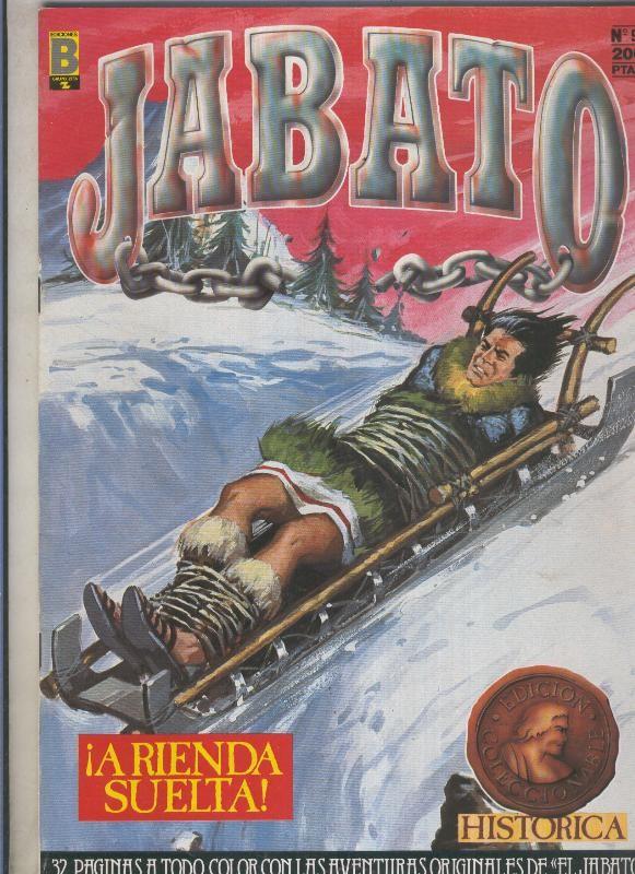 Jabato edicion historica primera edicion numero 091: A rienda suelta