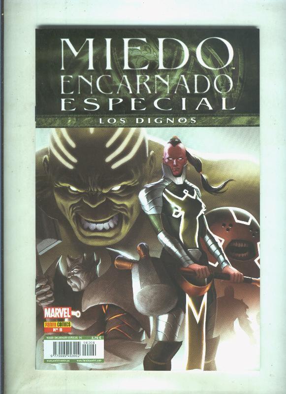 Miedo Encarnado Especia numero 06: Los dignos