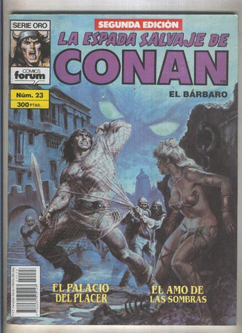 La Espada Salvaje de Conan volumen 1 segunda edicion numero 023 (numerado 2 en trasera) 
