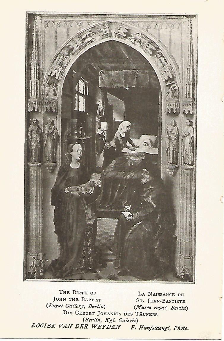 Lamina 308: VAN DER WEYDEN. El nacimiento de Juan el Bautista