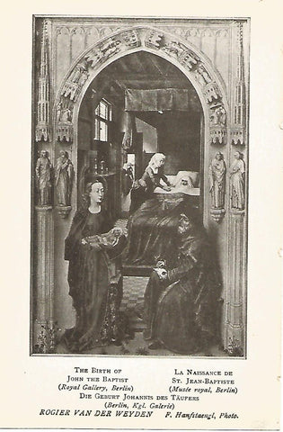 Lamina 308: VAN DER WEYDEN. El nacimiento de Juan el Bautista