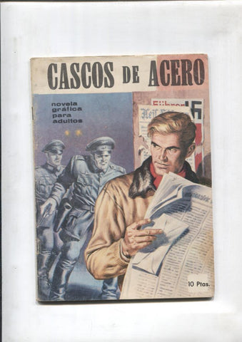 Cascos de acero s/n: Objetivo la muerte