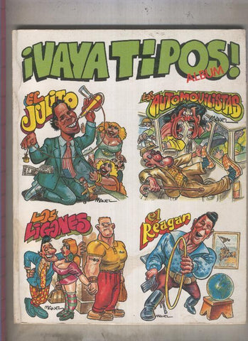 Vaya tipos, retapado editorial con los numeros dedicados a: El Julito,