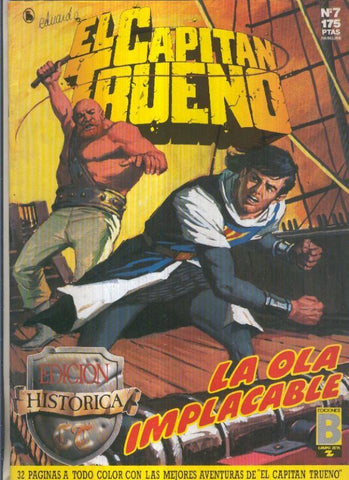 Edicion Historica El Capitan Trueno numero 007: La ola implacable