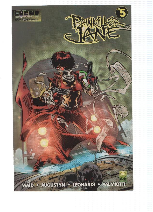 PAINKILLER JANE, Volume 1, Numero 05: Deep Dark and Dead (Event Comics)