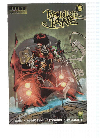 PAINKILLER JANE, Volume 1, Numero 05: Deep Dark and Dead (Event Comics)