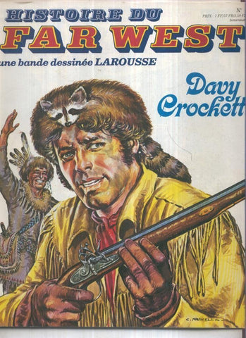 Histoire du Far West numero 01: Davy Crockett