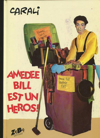 Amedee Bill est un Heros