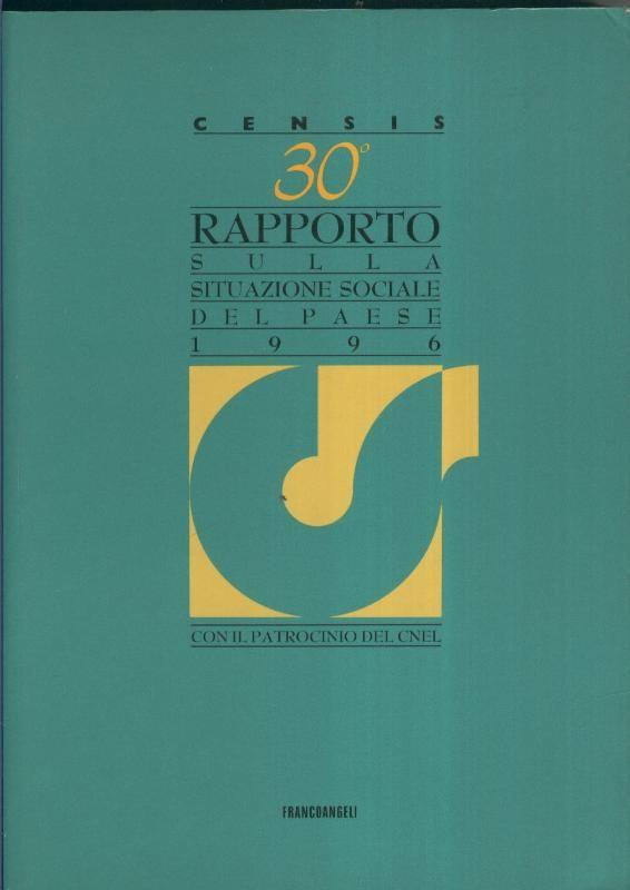 30 Rapporto sulla situazione sociale del paese 1996