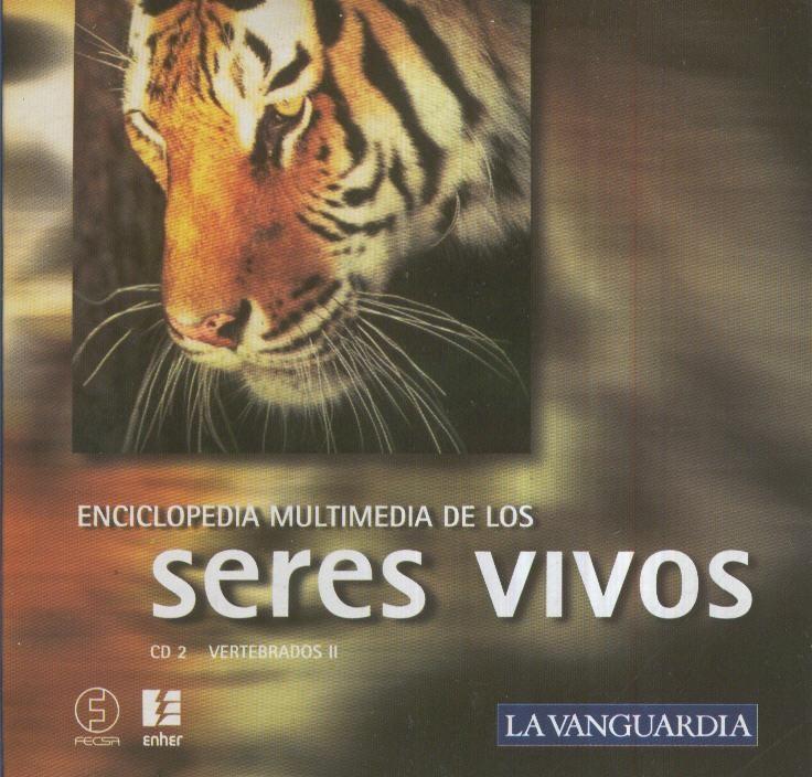 CD-Multimedia: ENCICLOPEDIA SERES VIVOS, No.02 VERTEBRADOS II  (LA VANGUARDIA)