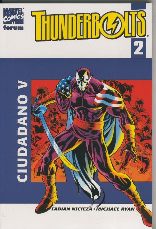 Thunderbolts volumen 2: Ciudadano V