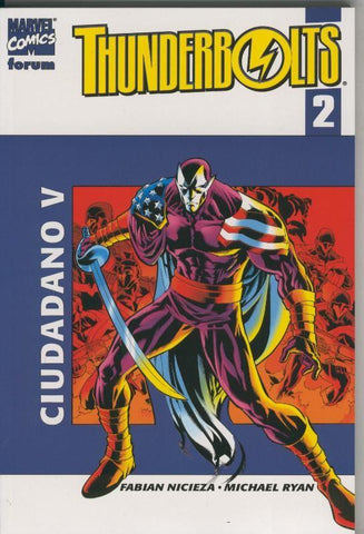Thunderbolts volumen 2: Ciudadano V