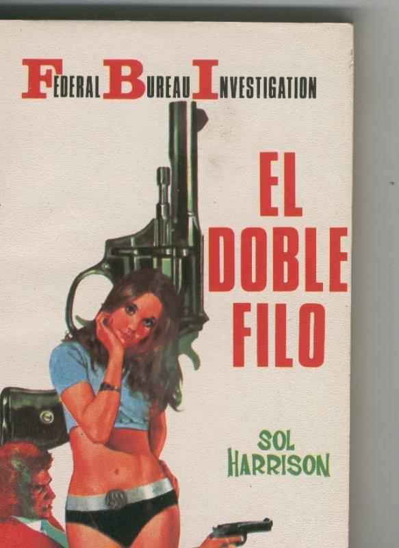 Federal Bureau Investigation: El doble filo