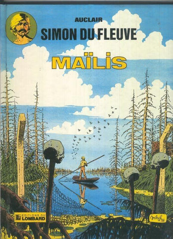 Simon du Fleuve volumen 03: Mailis