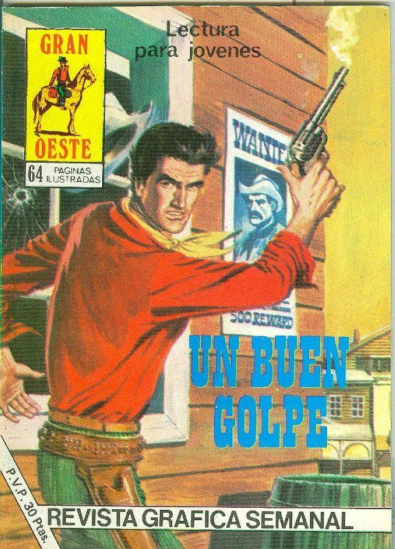Gran Oeste numero 467: Un buen golpe