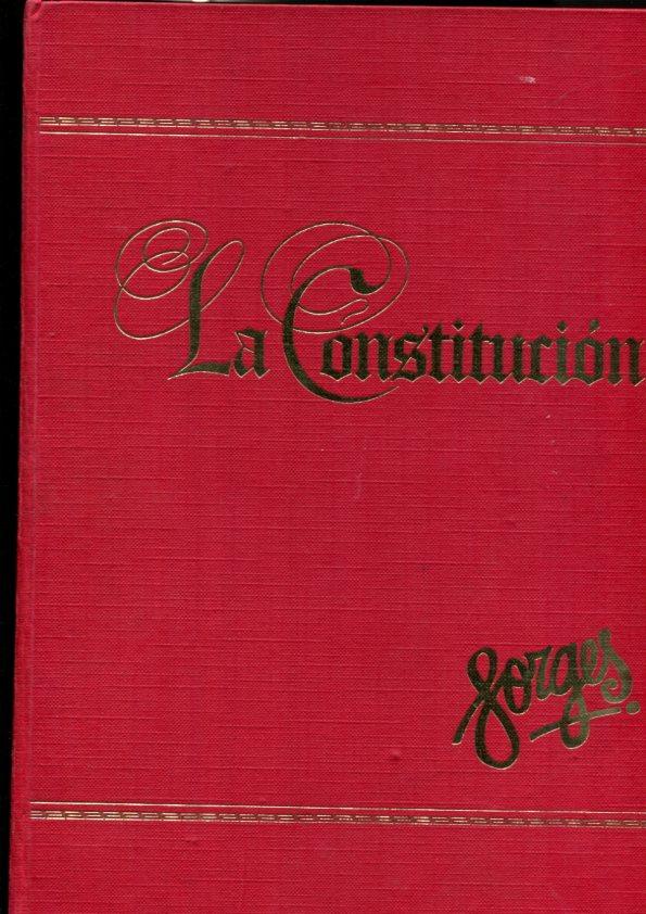 La Constitucion (vista por Forges): obra completa en 4 fasciculos encuadernada con tapa editorial
