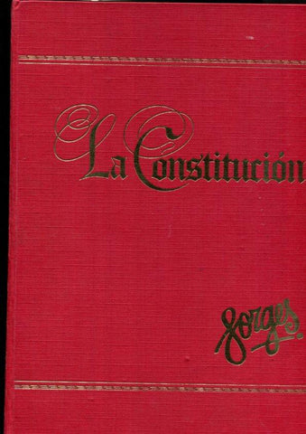 La Constitucion (vista por Forges): obra completa en 4 fasciculos encuadernada con tapa editorial