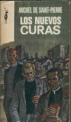 Coleccion Reno numero 200:  Los nuevos curas