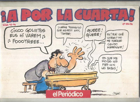 Oscar: A por la cuarta, Lliga 93-94, la primera volta