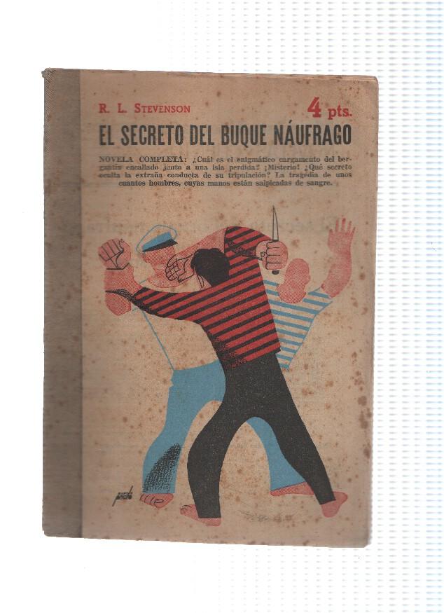 Novelas y Cuentos numero 1057: El secreto del buque naufrago