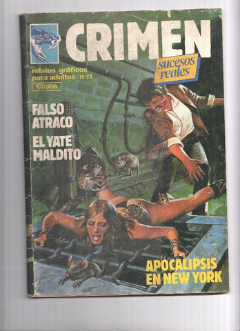 Crimen numero 22: Falso atraco, El yate maldito, Apocalipsis en Nueva York