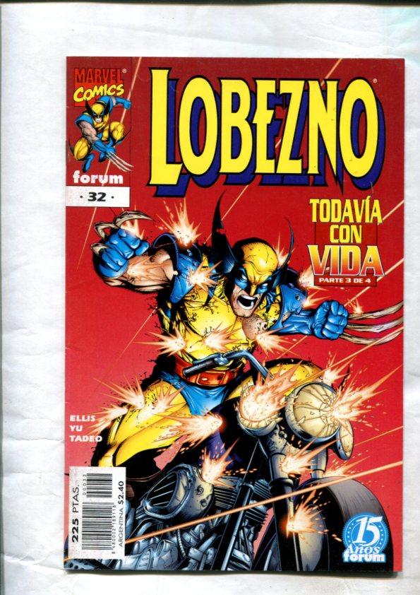 Lobezno volumen 2 numero 32: Todavia con vida, parte 3