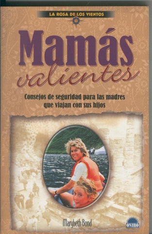 Mamas valientes