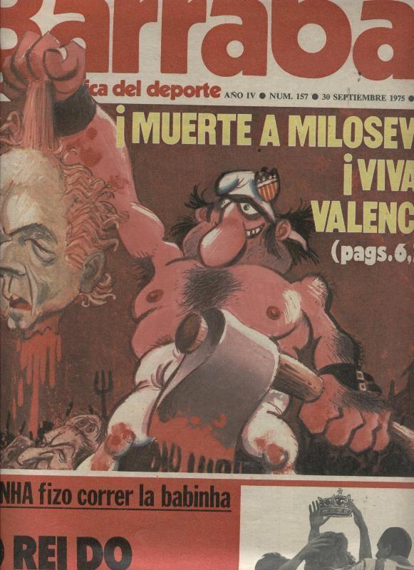 Barrabas numero 157: Muerte a Milosevic