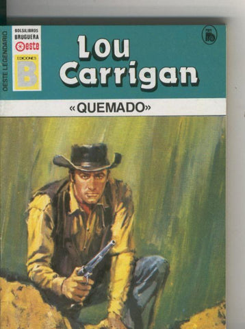 Oeste legendario: Quemado