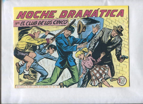 Facsimil: El Club de los cinco numero 37: Noche dramatica