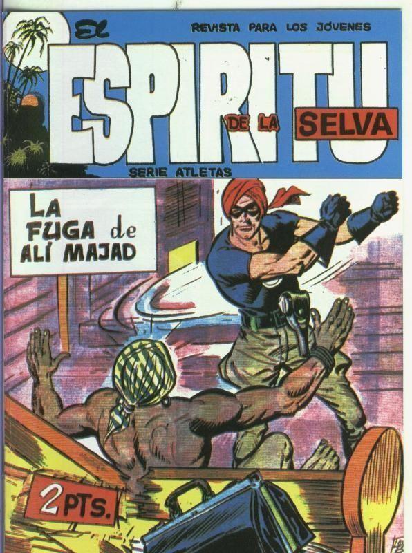 Facsimil: El Espiritu de la Selva numero 54: La fuga de Ali Majad