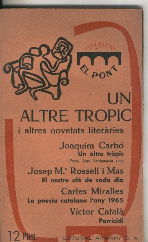 Un altre tropic i altres