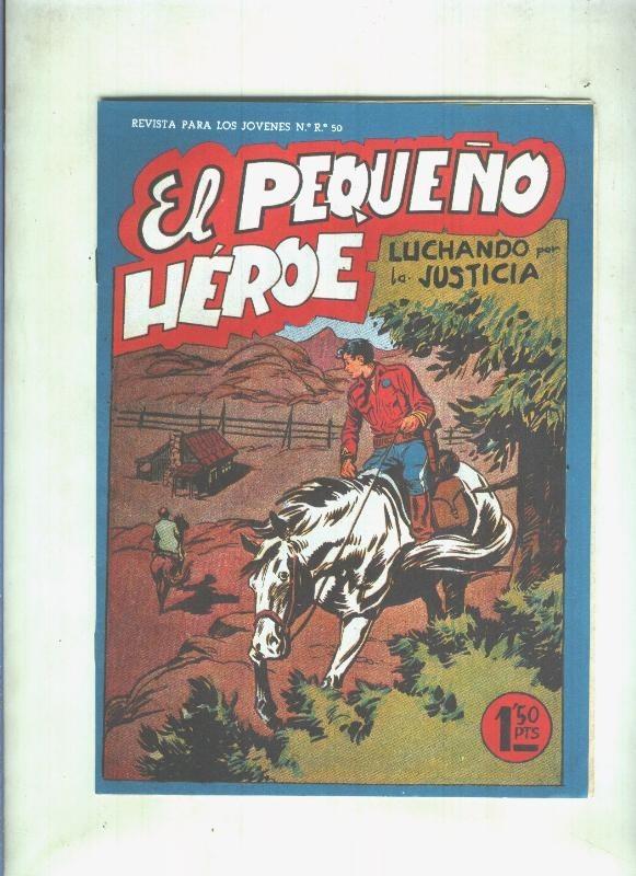 Facsimil: El Pequeño Heroe numero 048: Luchando por la justicia