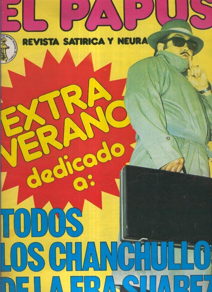 El Papus. Revista de humor numero 219. Todos los chanchullos de la era Suarez