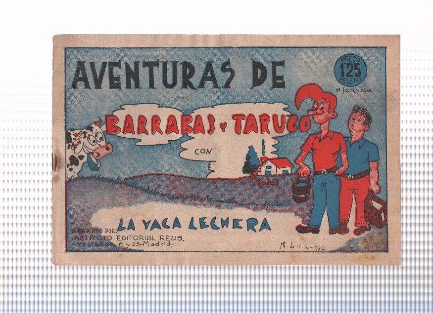 Barrabas y Tarugo:, coleccion completa de 3 numeros
