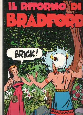 Brick Bradford colori numero 37: Il ritorno di Bradford (25.7.1948 al 7.11.1948)